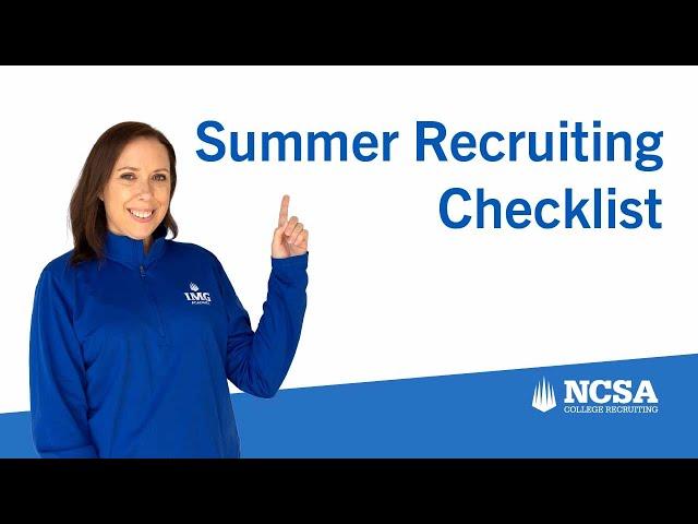 Your Summer Recruiting Checklist