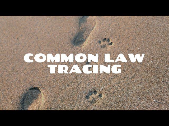 Common Law Tracing | Equity & Trusts