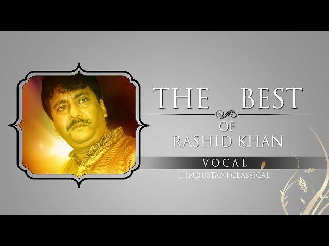 The Best Of Rashid Khan I Audio Jukebox I Classical I Vocal | Music Today