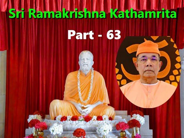 Sri Ramakrishna Kathamrita কথামৃত (শ্রীম কথিত) Part 63 - Swami Ishatmananda