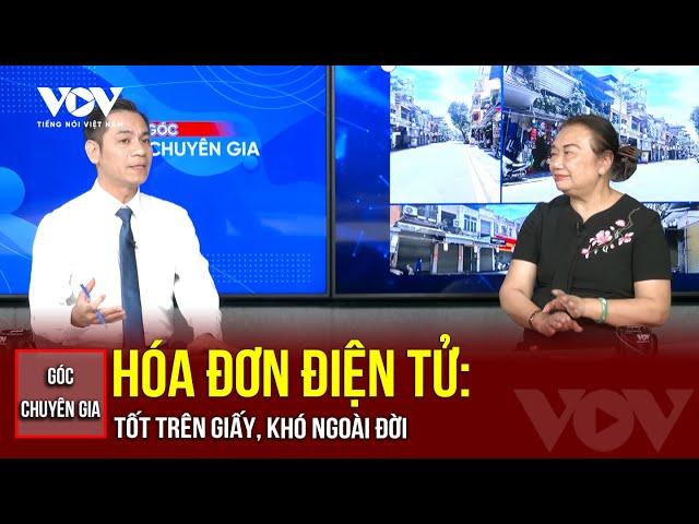 Hóa đơn điện tử cho hộ kinh doanh nhỏ: Tốt trên giấy, khó ngoài đời | Báo Điện tử Tiếng nói Việt Nam