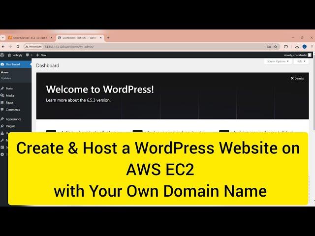 Create & Host a WordPress Website on AWS EC2 with Your Own Domain Name