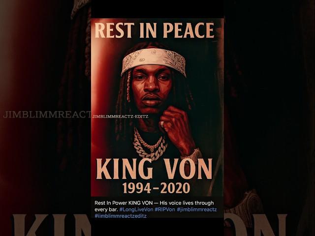 Long Live King Von – A Legacy Never Forgotten