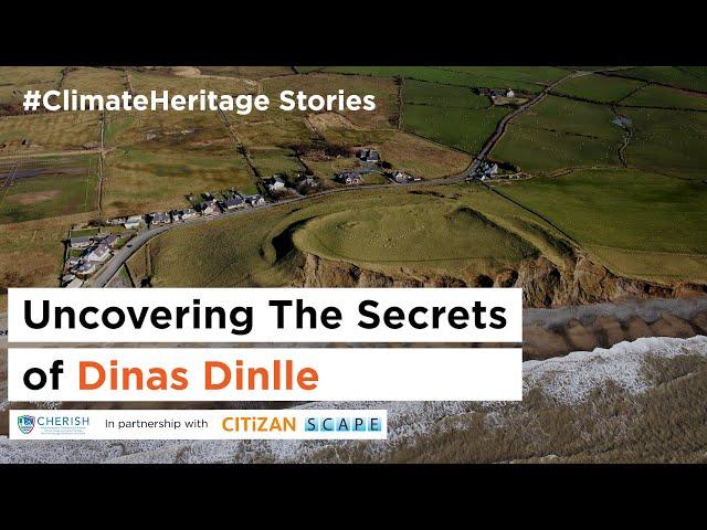 Uncovering the Secrets of Dinas Dinlle