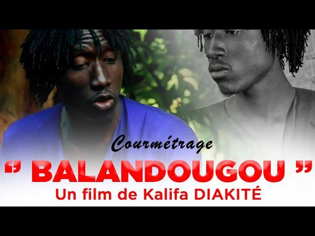 " Balandougou " film court-métrage ( 1ère partie ) version bambara