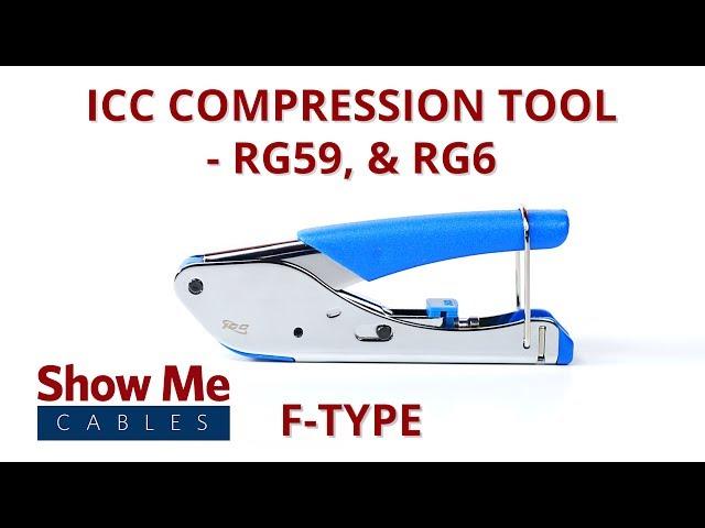 ICC Compression Tool for RG59 & RG6 - F Type #93-100-106