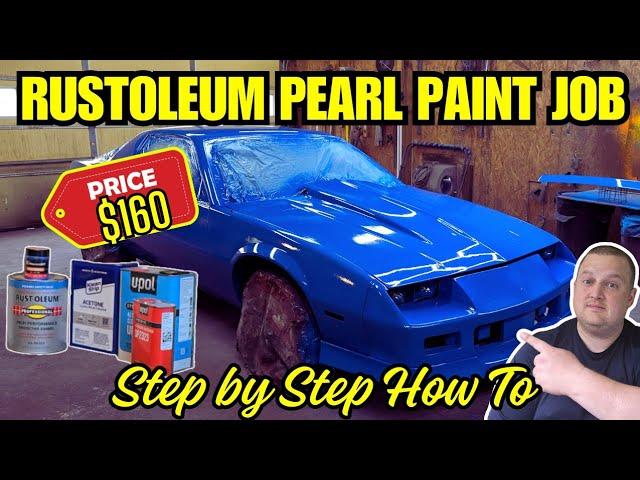 $160 RUSTOLEUM BLUE PEARL PAINT JOB - CAMARO BUDGET REFRESH PART 2 #rustoleum #diy #custompaintjob
