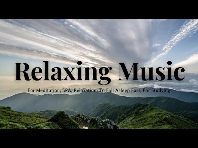 Relaxation Music in Nature, Massage Music, Study Music, Therapy Music