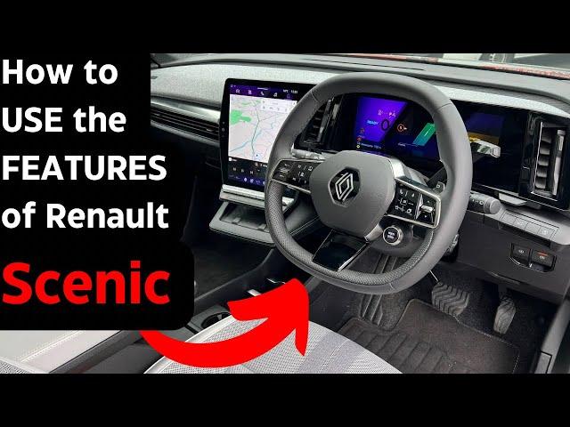 NEW 2024 How to USE the FEATURES of Renault Scenic E-Tech Iconic. EVERYTHING you NEED to know!