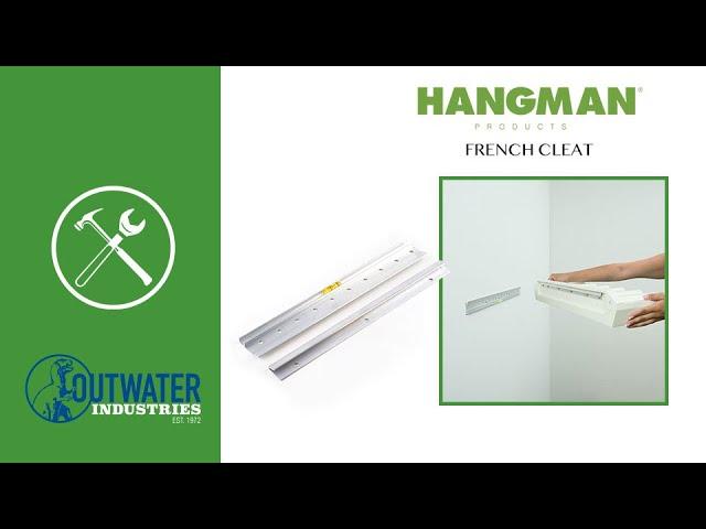 HANGMAN® Products: French Cleat