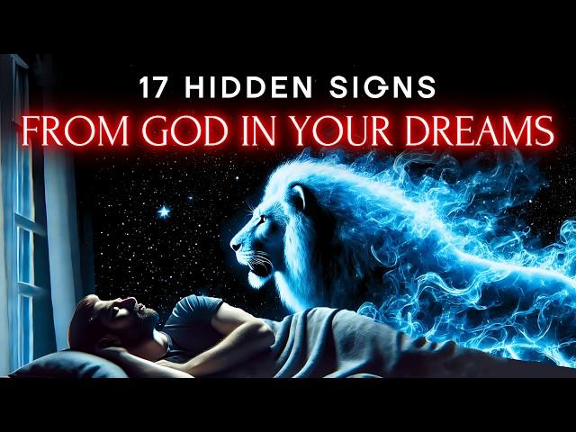 17 Secret Messages from GOD in Your DREAMS