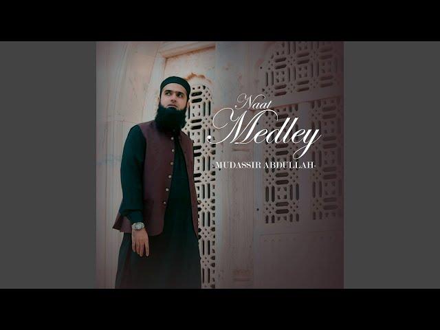 Assalam Naat Medley