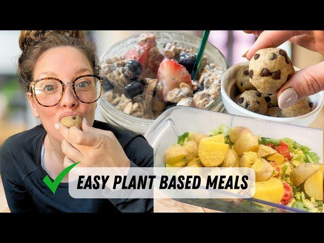 What I Eat in a Day: Simple and Healthy Plant-Based Meals