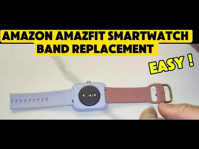 AMAZON SMART WATCH AMAZFIT WRIST BANDS / STRAPS REPLACEMENT TUTORIAL