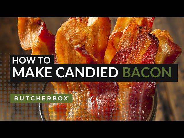 Perfect Candied Bacon in 6 Easy Steps