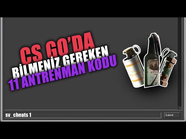 CS GO ANTRENMAN KODLARI / BİLMENİZ GEREKEN 11 KOD!!