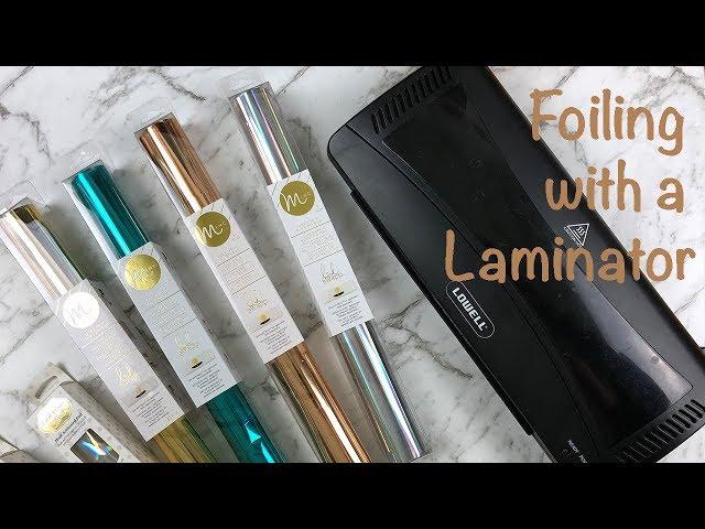 How To: Foiling with a Laminator