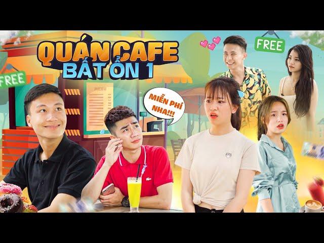 Quán Cafe Bất Ổn | Đại Học Du Ký Tập 4 | Phim Hài Sinh Viên Hay Nhất Gãy TV