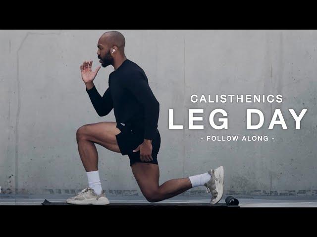 Calisthenics Leg Day Workout - Follow Along at Home Series, No Talking