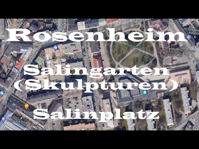 Rosenheim - Skulpturen im Salingarten - Salinplatz in 8 Polaroids - Videobeschreibung beachten hilft