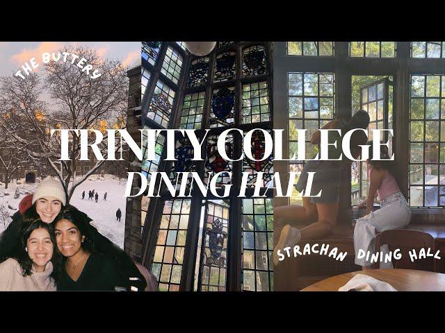 eating at trinity college uoftmeal plans, the dining hall, & a sneak peek of the food