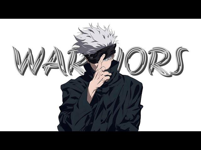 Anime Mix -「AMV」- Warriors