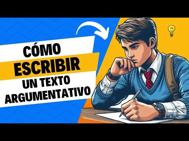 Cómo escribir UN TEXTO ARGUMENTATIVO de manera efectiva ️