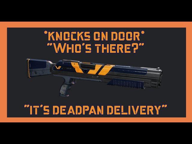 Destiny 2: "Who's There?.... It's Deadpan Delivery!"