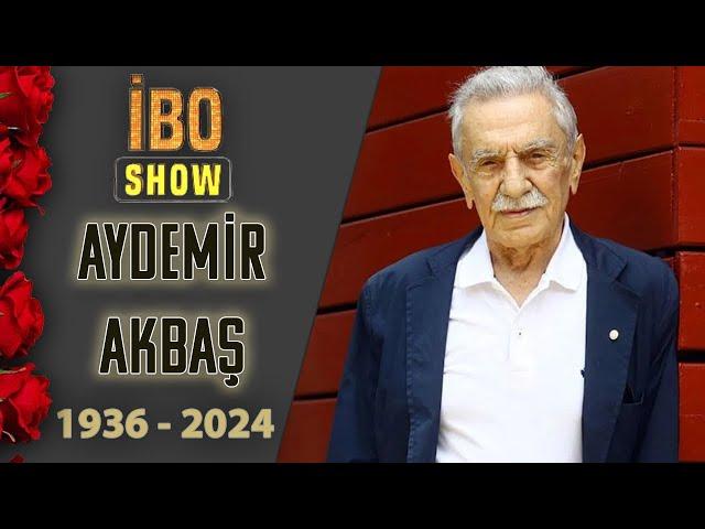 Aydemir Akbaş'ın En Unutulmaz Anları | İbo Show