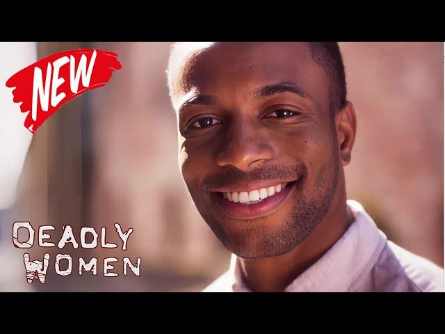  Deadly Women 2024  Season 21 Episode 7 ~ Loving in Fear  True Crime 2024 (HD 1080)