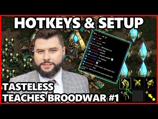 Tasteless Teaches Broodwar: Hotkeys