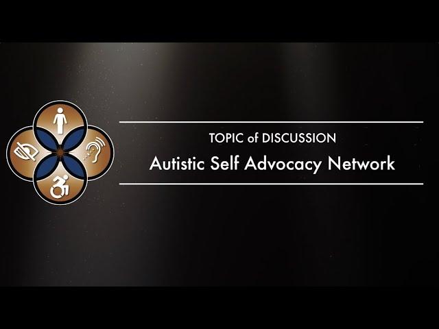 Autistic Self Advocacy Network