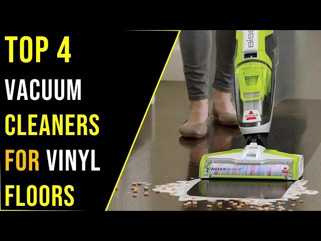 Top 4: Best Vacuum Cleaners For Vinyl Floors in 2024 - The Best Vacuum Cleaners {Reviews}