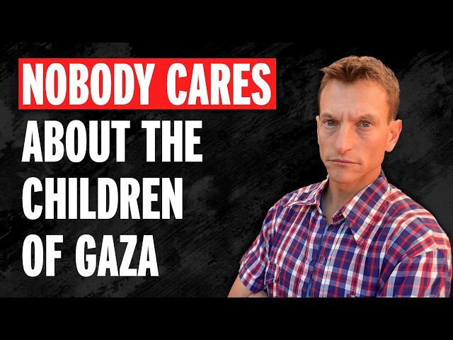 No one Cares about the Children of GAZA. Not even You.