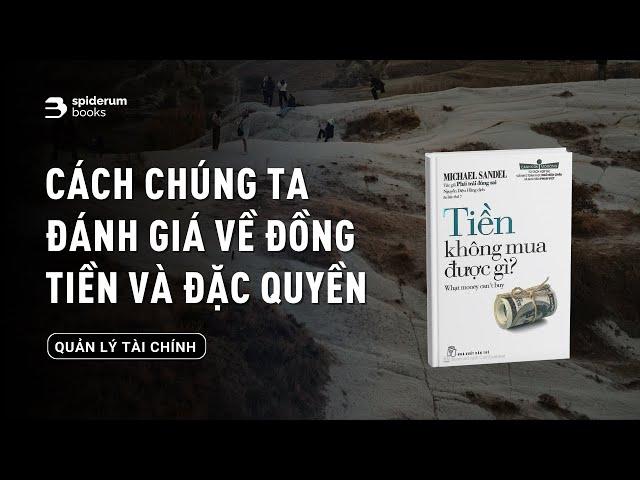 Giới hạn nào cho giá trị của đồng tiền? | Sách Tiền không mua được gì?