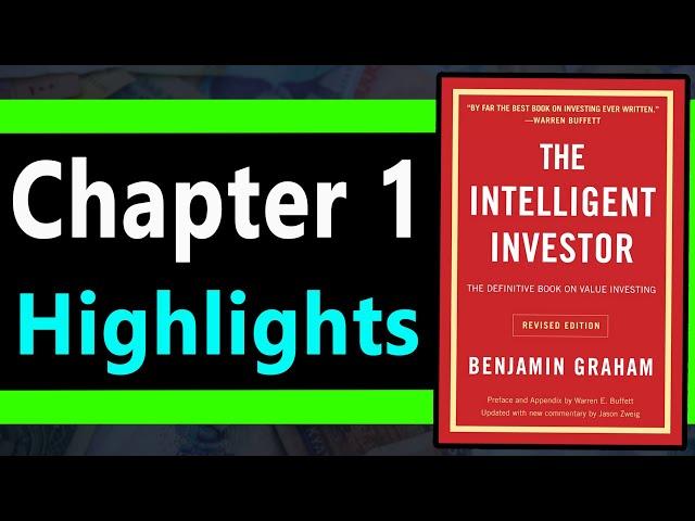 Summary Of Chapter 1: The Intelligent Investor