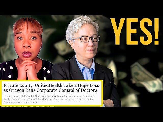Oregon BLOCKS Private Equity In Healthcare