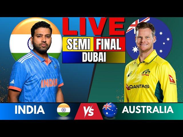 IND vs AUS, Semi Final | Live Cricket Match Today | India vs Australia LIVE Score | CT 2025