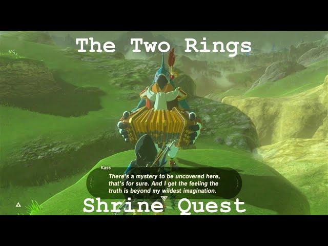 The Two Rings Shrine Quest - The Legend of Zelda: Breath of the Wild