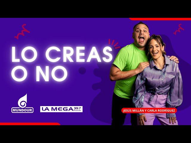 #Maracaibo | La Mega 99.7 - Lo Creas o No, Ep 459 viernes 20.09.2024