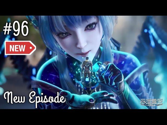 Swallowed star episode 96 explained in Hindi