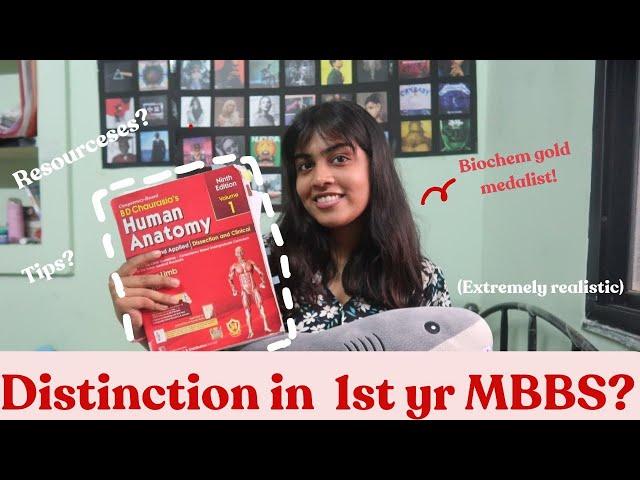 Distinction in 1st year MBBS || Resources and Tips