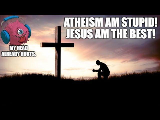 Dumbest Anti Atheism Video Ever?