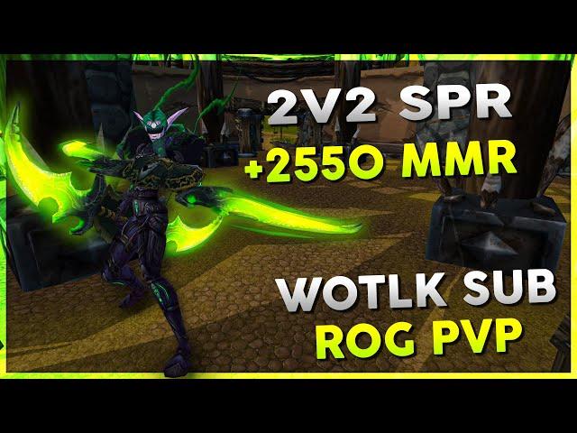 2v2 SPR +2550 MMR | WOW R1 Rogue Arena PVP - Warmane WOTLK | 3rd February 2024 Stream