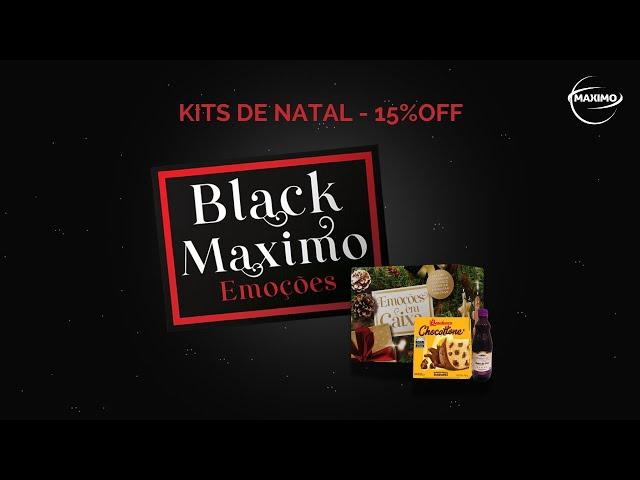 KITS DE NATAL 15%OFF - BLACK MAXIMO