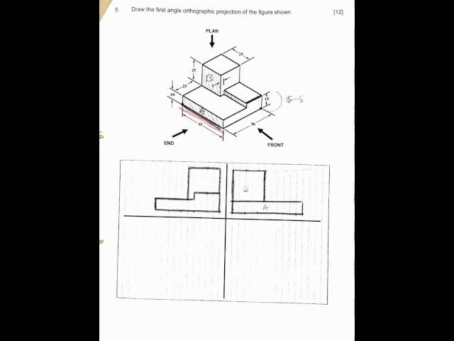 (Steps) First Angle Orthographic Projection D&T Revision Question 5