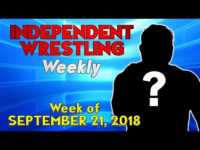 Who Won the Battle of Los Angeles? | Independent Wrestling Weekly (Week of Sep. 21, 2018)