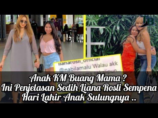 Anak KM Buang Mama ? Ini Penjelasan Sedih Liana Rosli Sempena Hari Lahir Anak Sulungnya ..