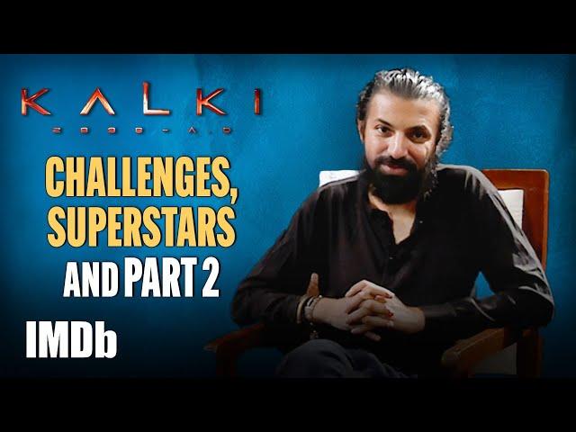 Kalki 2898 AD: Nag Ashwin shares Behind-the-Scenes Stories, Part 2 Possibilities & More! | IMDb