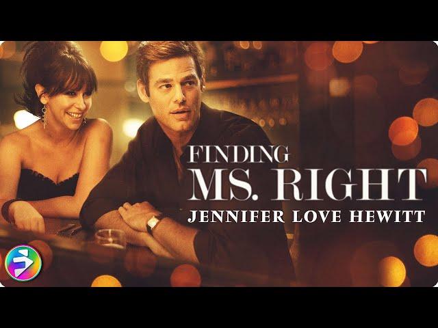 FINDING MS. RIGHT | Romantic Comedy | Jennifer Love Hewitt | Full Movie | @MsMoviesFilmIsNow